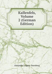 Kallenfels, Volume 2 (German Edition)