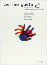 Asi Me Gusta 2 Cuaderno de actividades