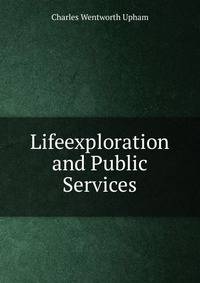 Lifeexploration and Public Services