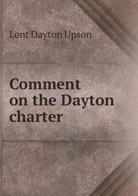 Comment on the Dayton charter