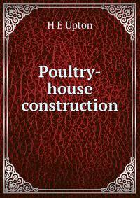 Poultry-house construction