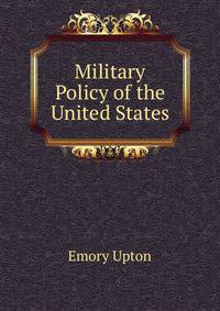 Military Policy of the United States