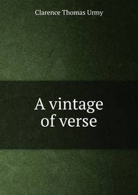 A vintage of verse