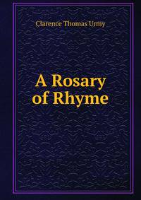A Rosary of Rhyme