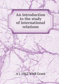 An introduction to the study of international relations