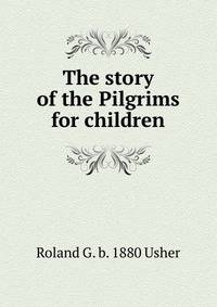 The story of the Pilgrims for children