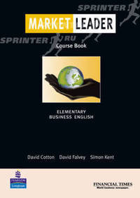 Market Leader. Elementary. Business English. Course Book