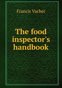 The food inspector's handbook
