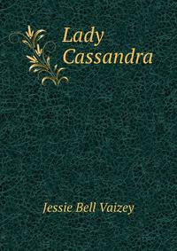 Lady Cassandra