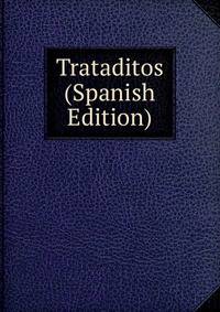 Trataditos (Spanish Edition)