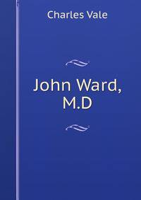 John Ward, M.D.