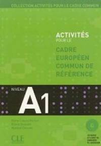 Activites Pour Le Cecr - A1 Textbook + Key + Audio CD