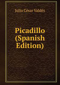 Picadillo (Spanish Edition)