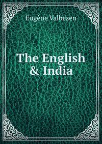 The English &amp; India