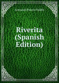 Riverita (Spanish Edition)