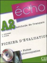Echo A2. Fichier d'Evaluation. Nouvelle Version + AudioCD