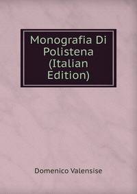 Monografia Di Polistena (Italian Edition)