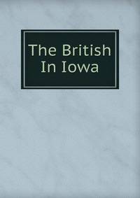 The British In Iowa