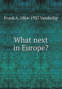What next in Europe?