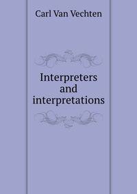 Interpreters and interpretations