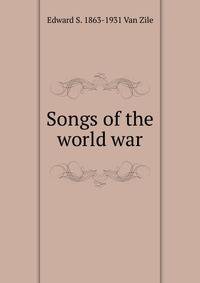 Songs of the world war