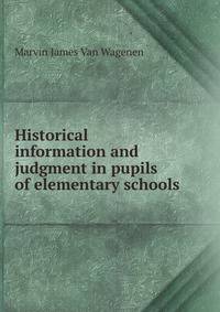 Historical information and judgment in pupils of elementary schools