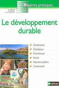 Le D&#233;veloppement durable