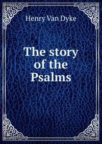 The story of the Psalms