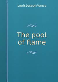 The pool of flame