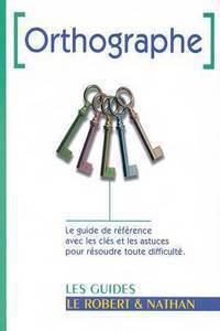 Le Robert and Nathan Orthographe
