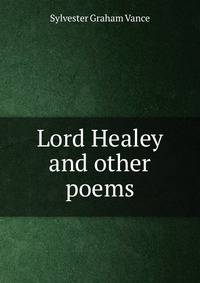 Lord Healey and other poems