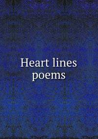 Heart lines poems