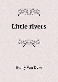Little rivers