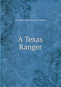 A Texas Ranger