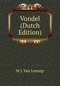 Vondel (Dutch Edition)