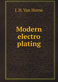 Modern electro plating