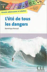 L`ete de tous les dangers - Livret de lecture