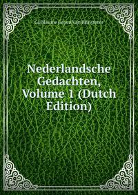 Nederlandsche Gedachten, Volume 1 (Dutch Edition)
