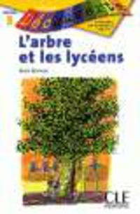 Decouverte 6 L`Arbre Et Les Lyceens