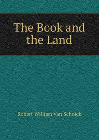 The Book and the Land