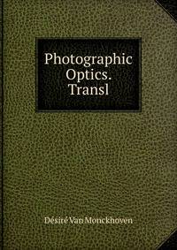 Photographic Optics. Transl