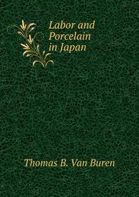 Labor and Porcelain in Japan