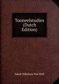 Tooneelstudies (Dutch Edition)