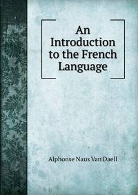 An Introduction to the French Language