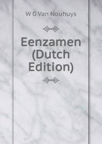 Eenzamen (Dutch Edition)