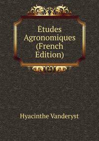 Etudes Agronomiques (French Edition)