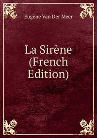 La Sirene (French Edition)