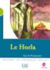 Le Horla : Niveau 2 - Livret de lecture + CD