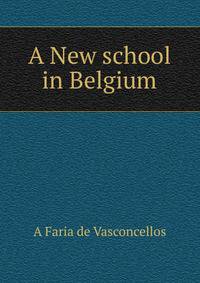 A New school in Belgium