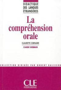 La Comprehension Orale